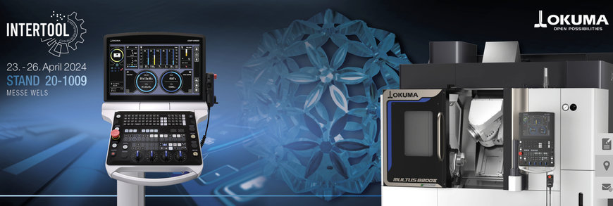 OKUMA PRESENTS THE FUTURE OF CNC MACHINING AT INTERTOOL
